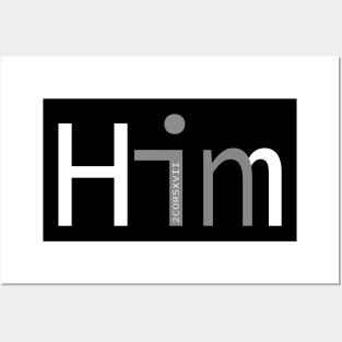 In Him (white) Posters and Art